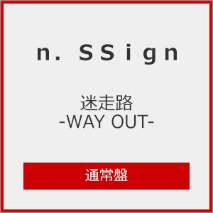 Mazero -WAY OUT-/n.SSign (CD) Regular Edition